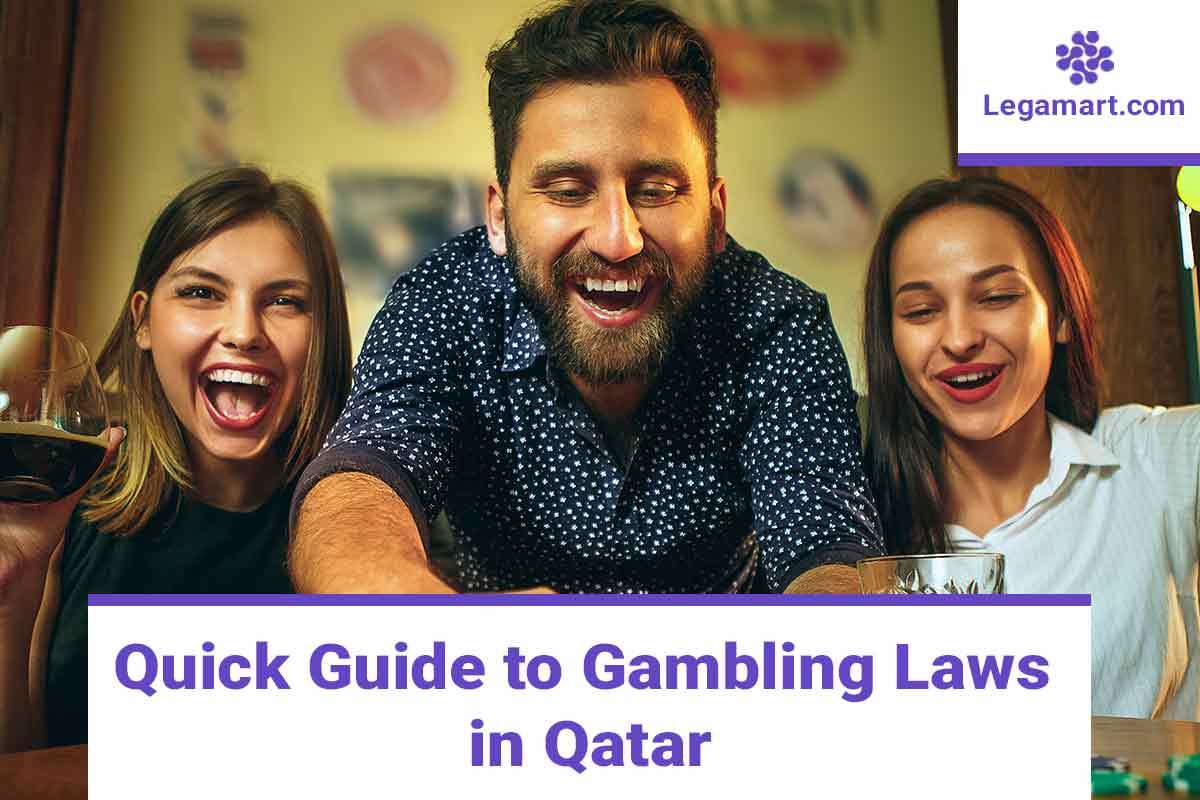 A poster on quick guide to Gambling Laws in Qatar